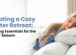 Bedding Essentials for the Winter Season